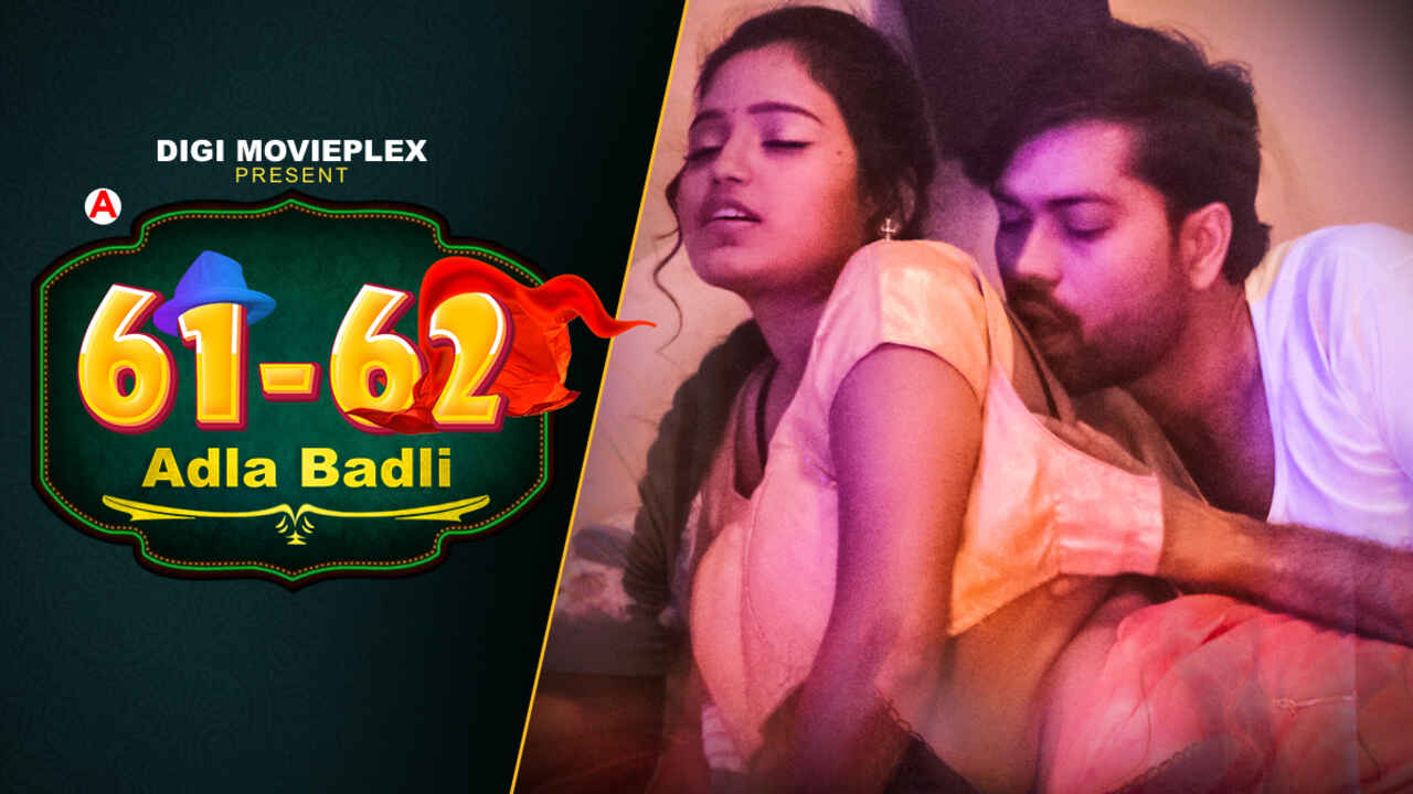 Adla Badli 2022 Digi Movieplex Hindi Porn Web Series Ep 1