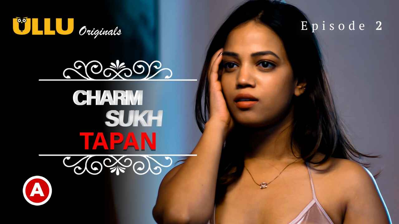 Charmsukh Tapan 2022 Ullu Originals Hindi Porn Web Series Ep 2