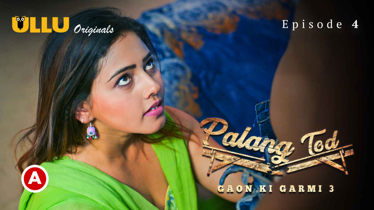 Palang Tod Gaon Ki Garmi 3 2023 Ullu Porn Web Series Ep 4