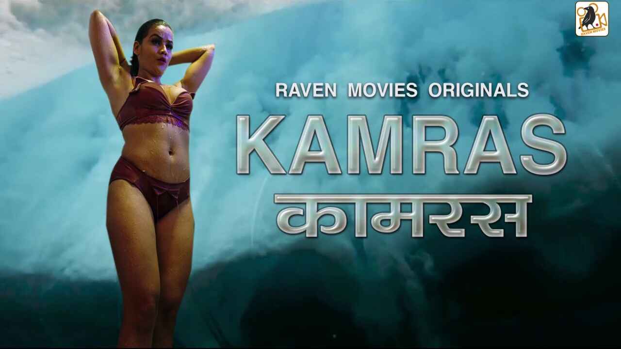 Kamras 2022 Raven Moives Hindi Hot Web Series Episode 1