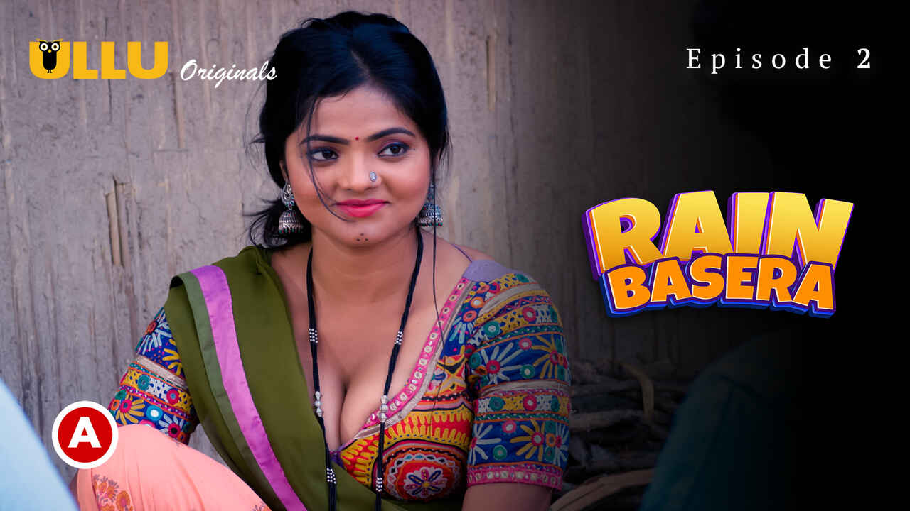 Rain Basera 2023 Ullu Originals Hindi Porn Web Series Ep 2