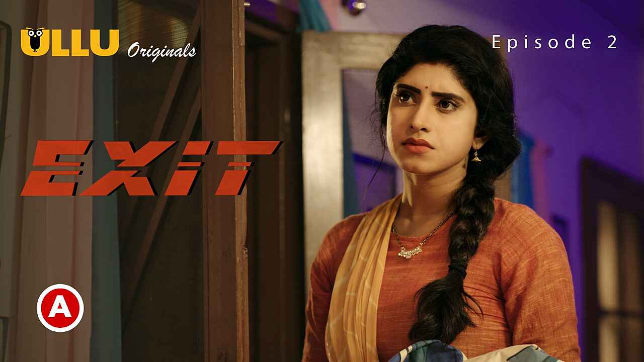 Exit Part 1 Ullu Originals 2022 Hindi Web Series Episode 2
