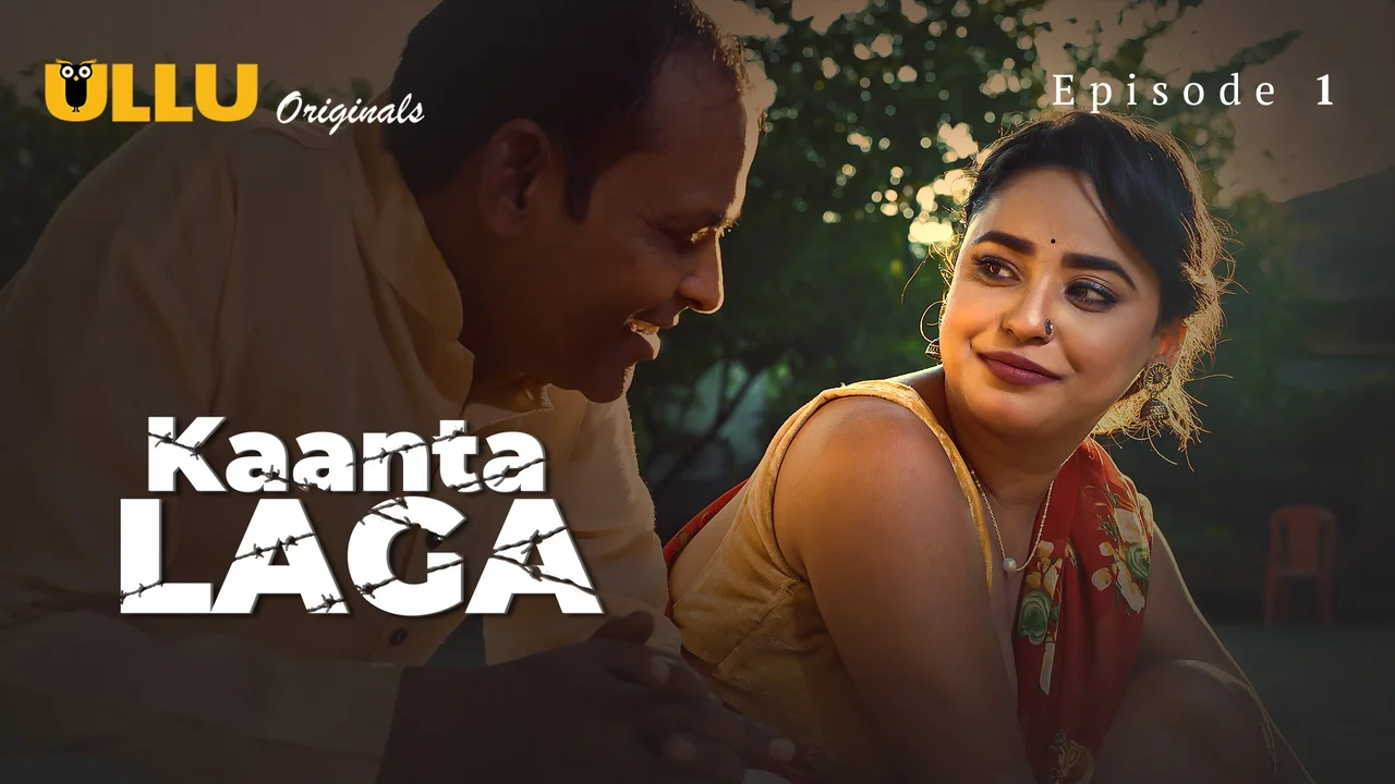 Kaanta Laga 2024 Ullu Hindi XXX Web Series Episode 1