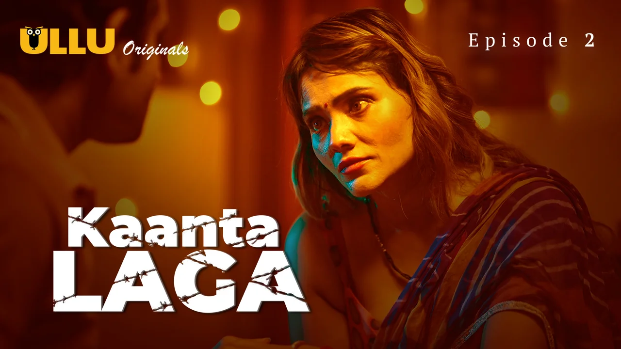 Kaanta Laga 2024 Ullu Hindi XXX Web Series Episode 2