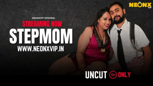 Step Mom 2025 Neonx Vip Hindi Uncut XXX Video